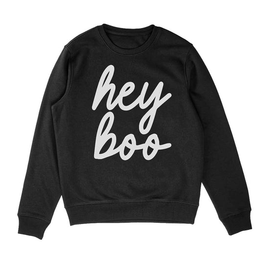 Hey Boo Sweatshirt